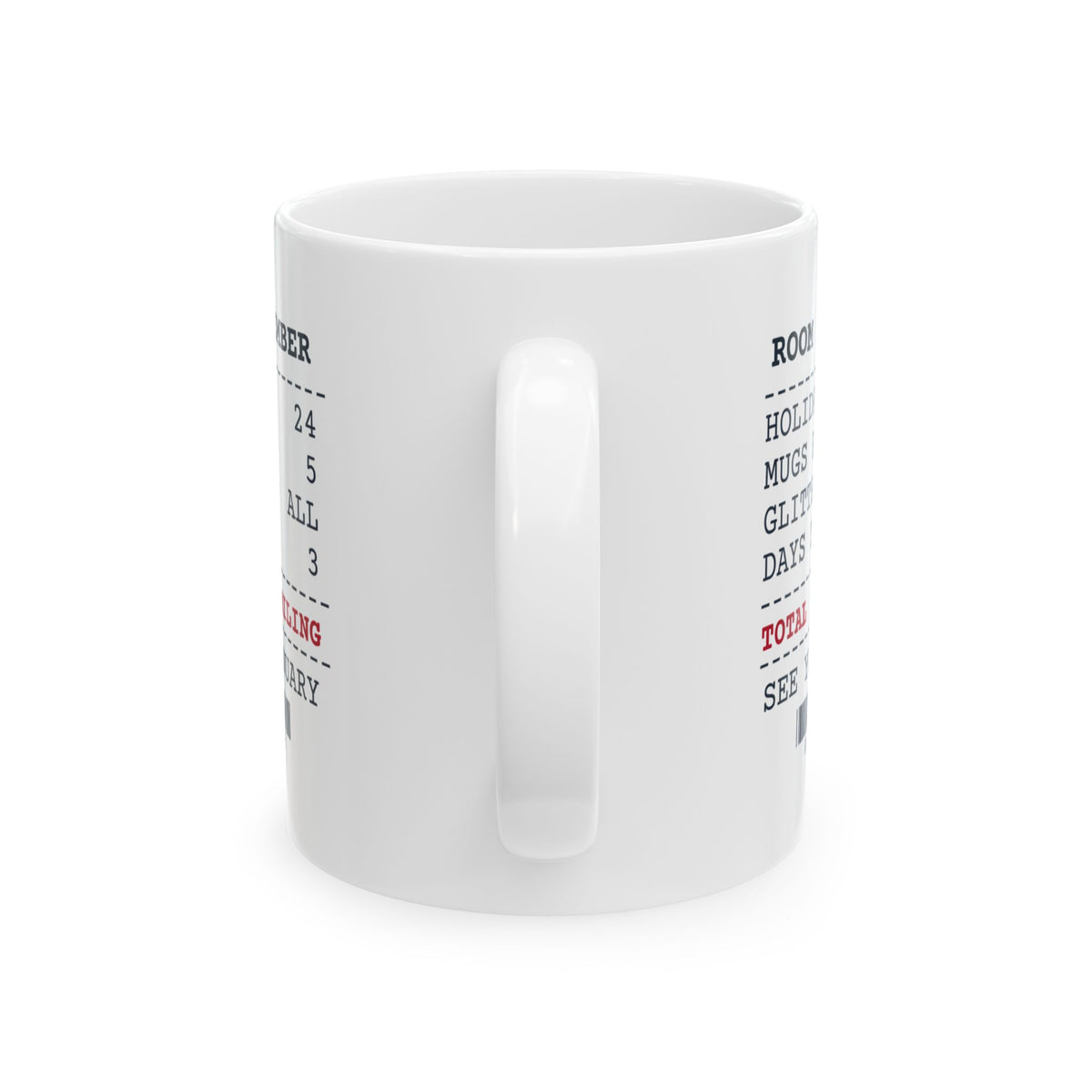 Funny Christmas Teacher Coffee Mug Mugs Received Five Receipt