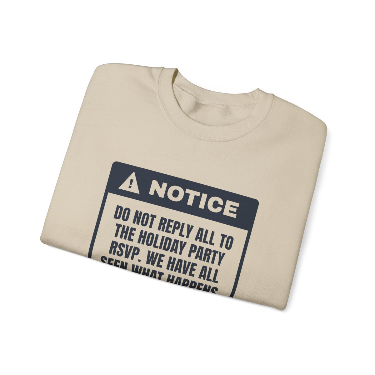 Funny Christmas Coworker Sweatshirt Do Not Reply All To The Party Email