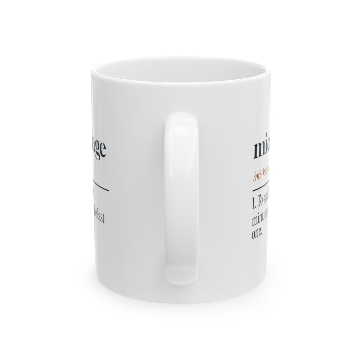 Micromanager Coffee Mug Ask For Updates Every Ten