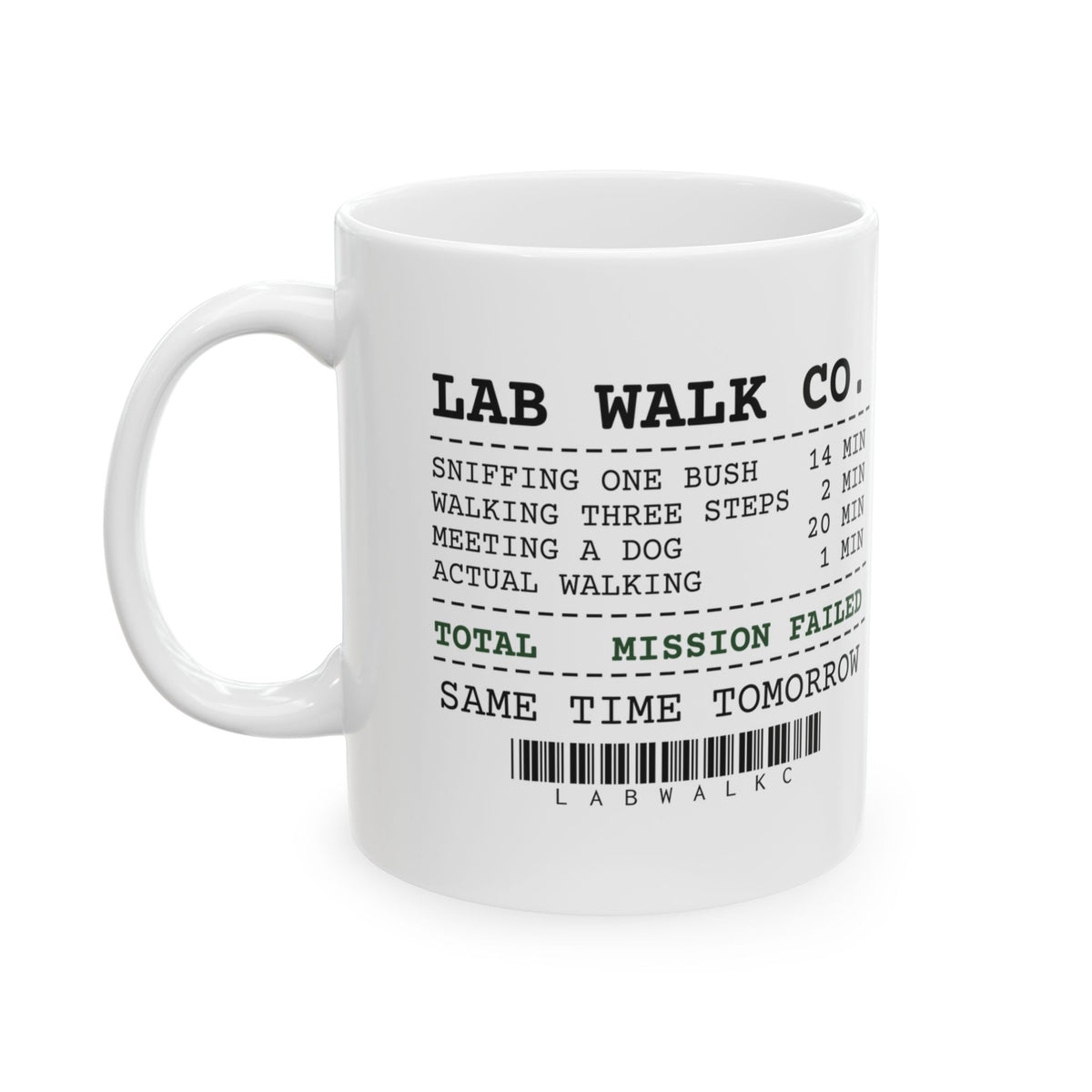 Dog Mom Coffee Mug Mission Failed Funny Lab