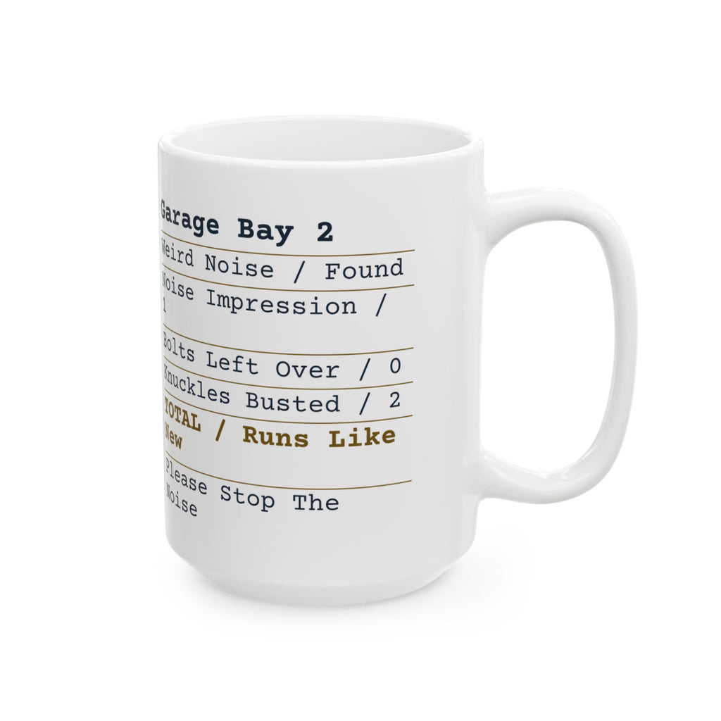 Funny Mechanic Coffee Mug Garage Receipt For Auto Mechanics