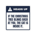 Funny Christmas Sticker Tree Blinks Back Cat Warning For Cat Owners
