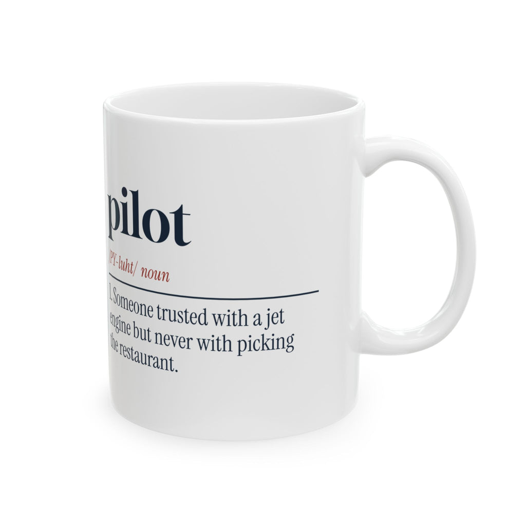 Pilot Coffee Mug Trusted With A Jet Not Dinner