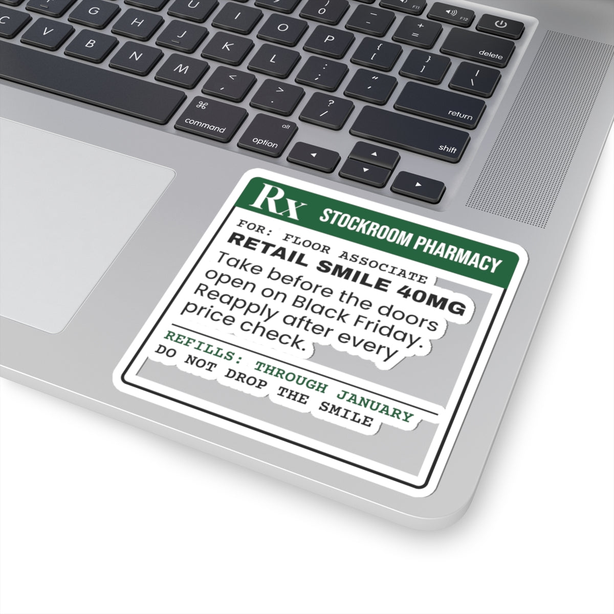 Funny Christmas Retail Sticker Retail Smile 40mg Prescription