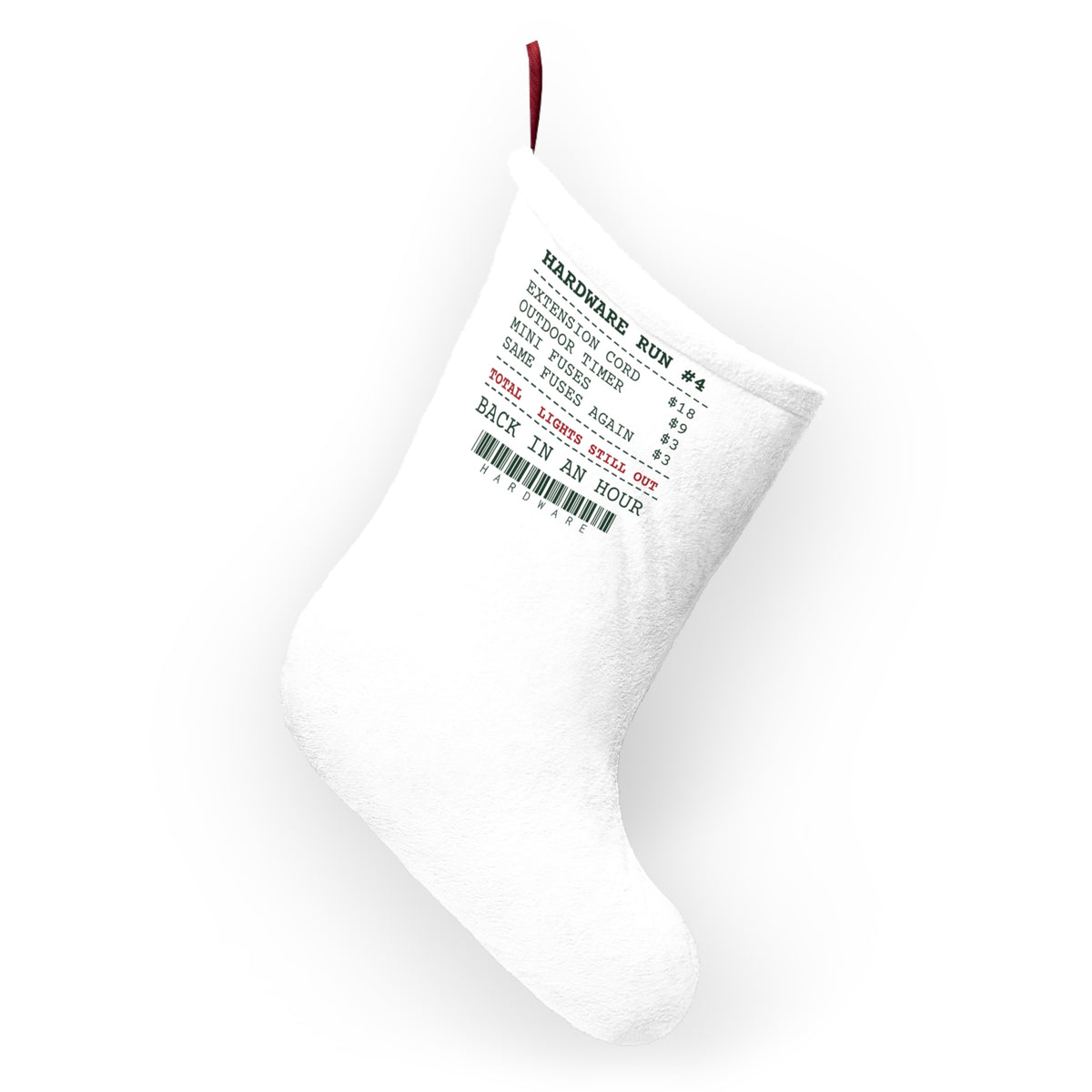 Funny Christmas Dad Christmas Stocking Hardware Run Receipt Lights Still