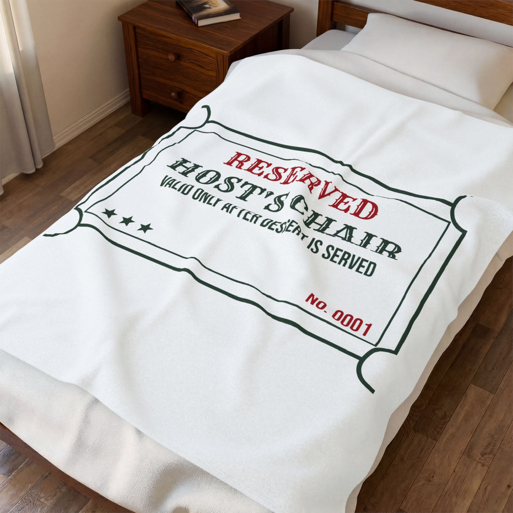 Funny Christmas Hostess Throw Blanket Reserved Host Seat Ticket