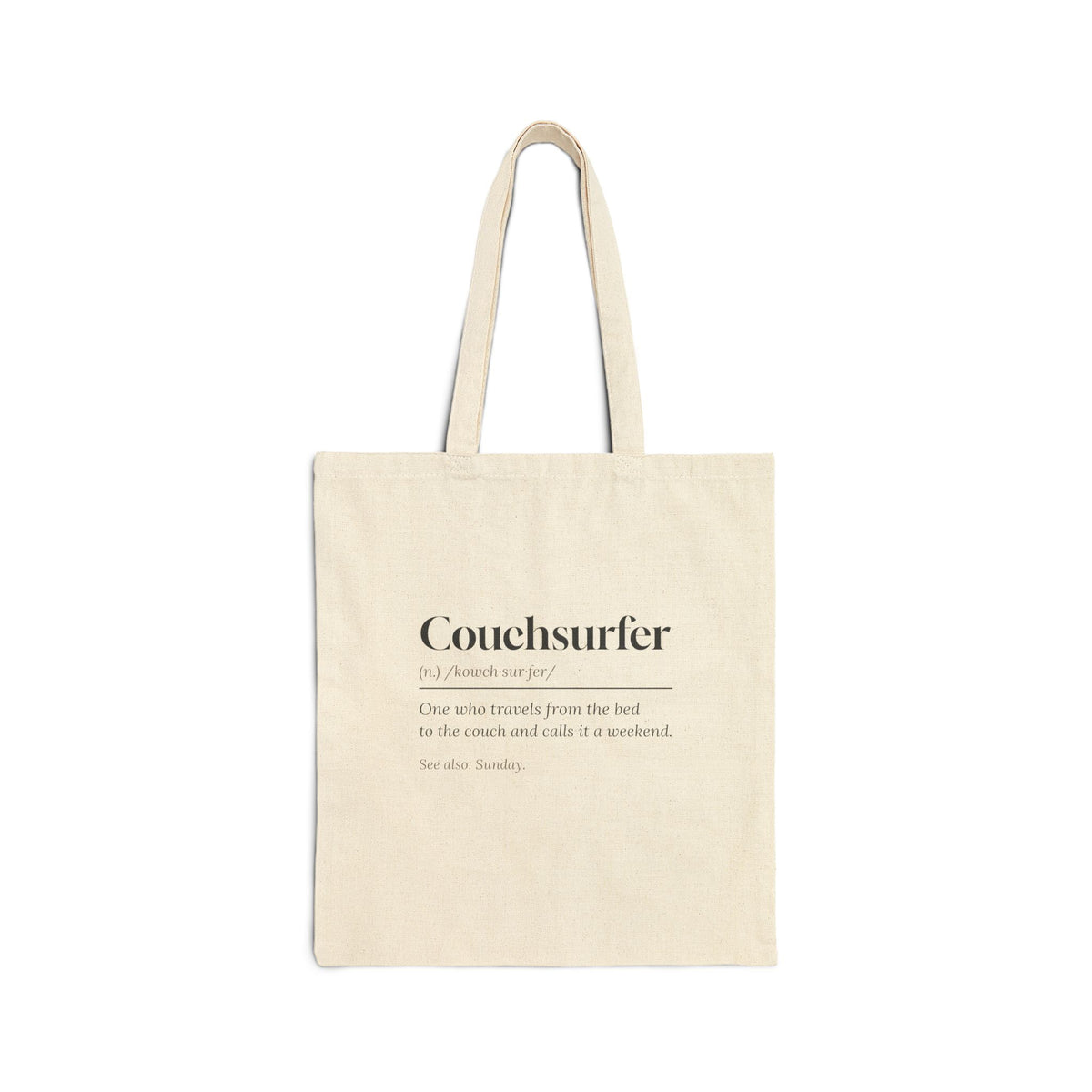 Funny Lazy Weekend Tote Bag Couchsurfer Definition