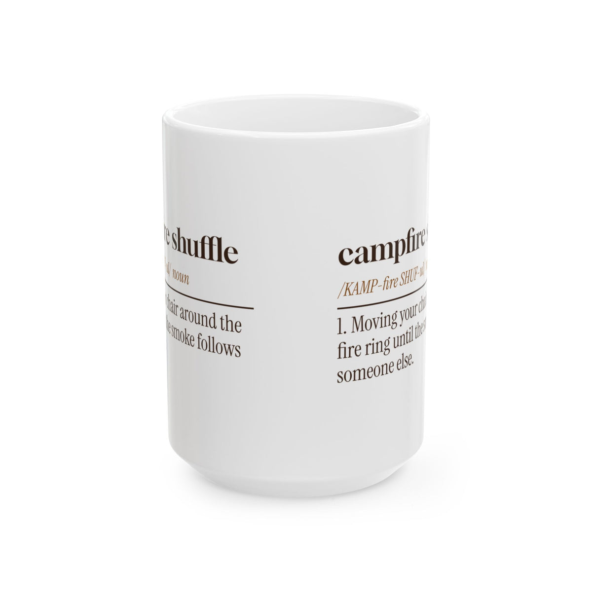 Funny Camping Coffee Mug Campfire Shuffle Definition For Campers