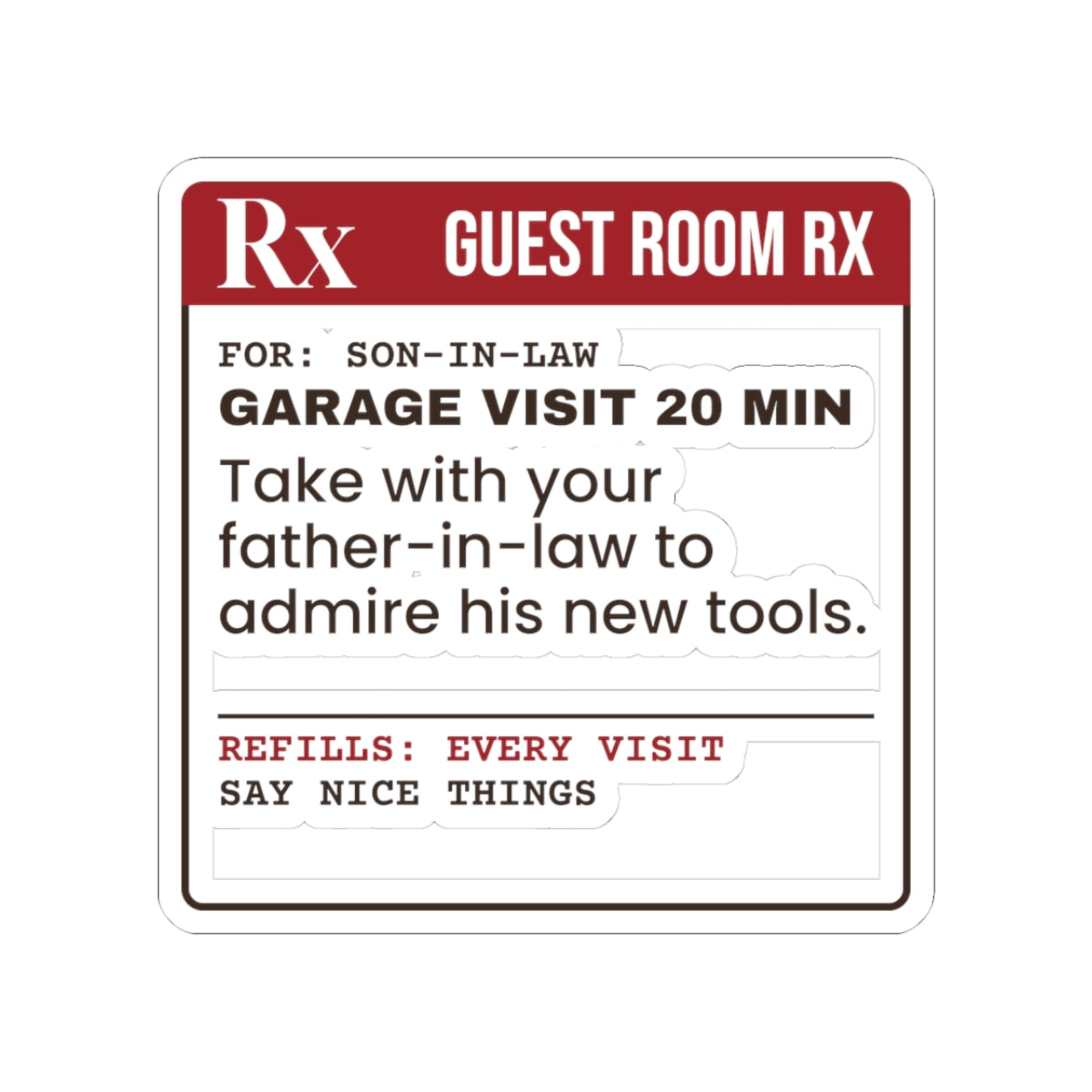 Funny Christmas Son In Law Sticker Garage Visit Prescription