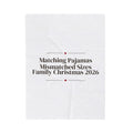 Funny Family Christmas Throw Blanket Matching Pajamas Mismatched Sizes