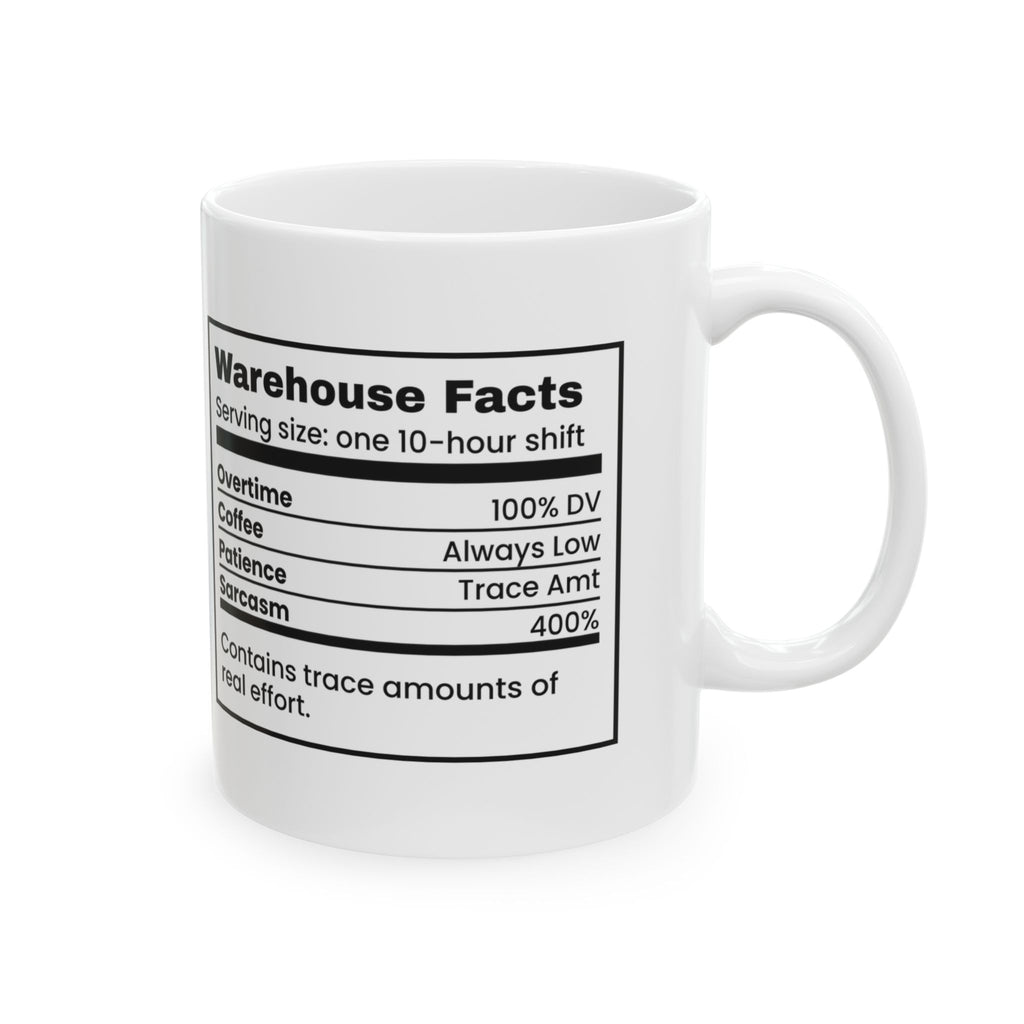 Warehouse Facts Nutrition Coffee Mug For Workers
