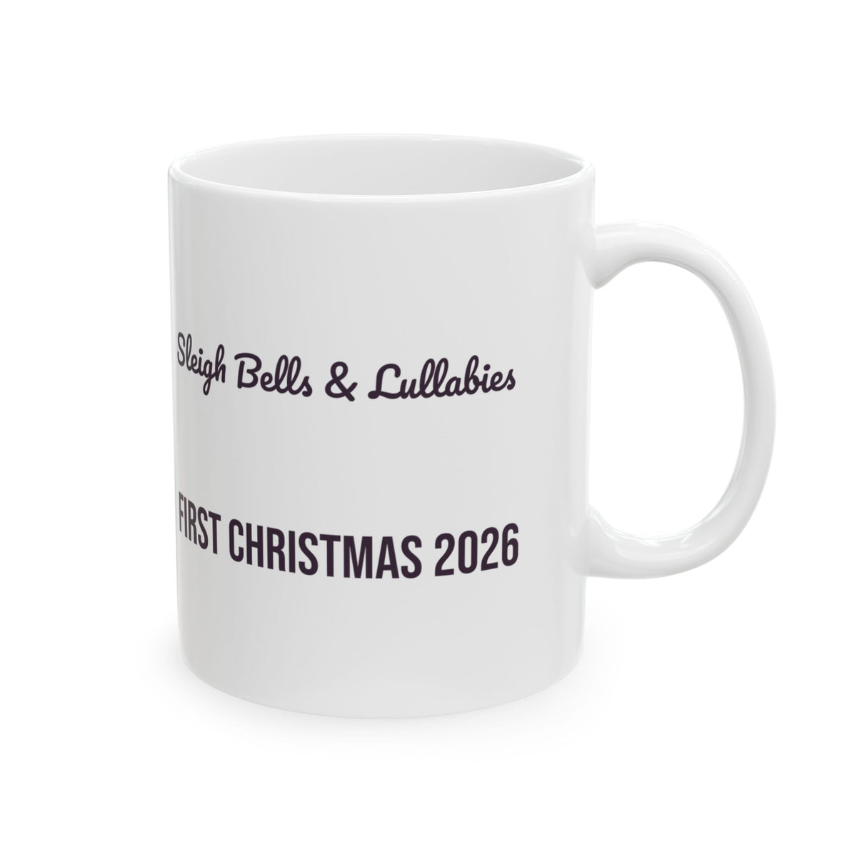 Babys First Christmas 2026 Coffee Mug Sleigh Bells And Lullabies