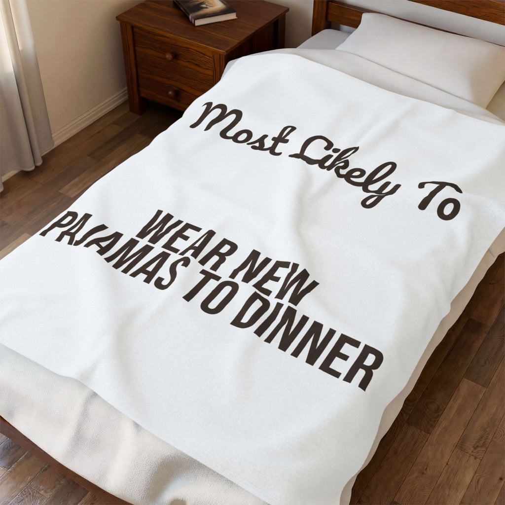 Funny Family Christmas Throw Blanket Most Likely To Wear New Pajamas To