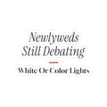 Funny Christmas Sticker Newlyweds Still Debating Lights