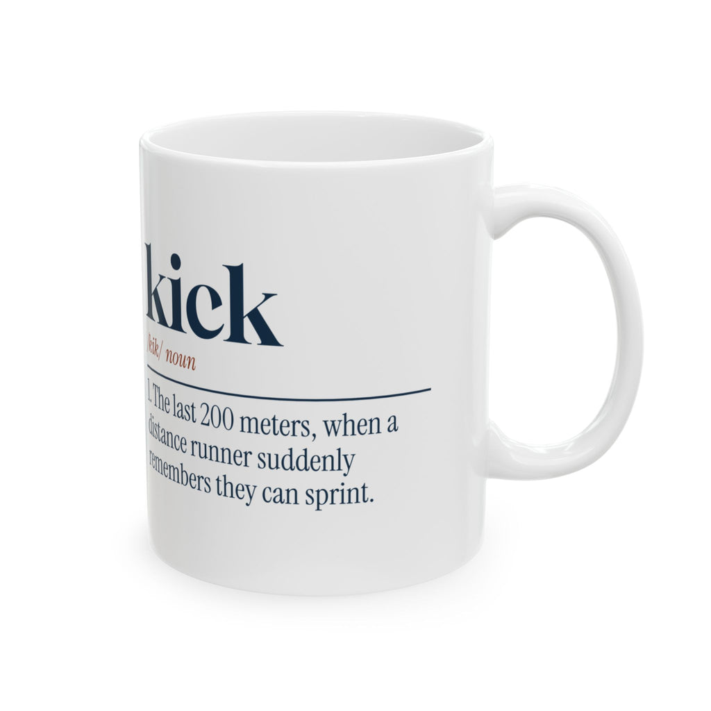 Funny Track Coffee Mug Kick Dictionary Definition For Distance Runners