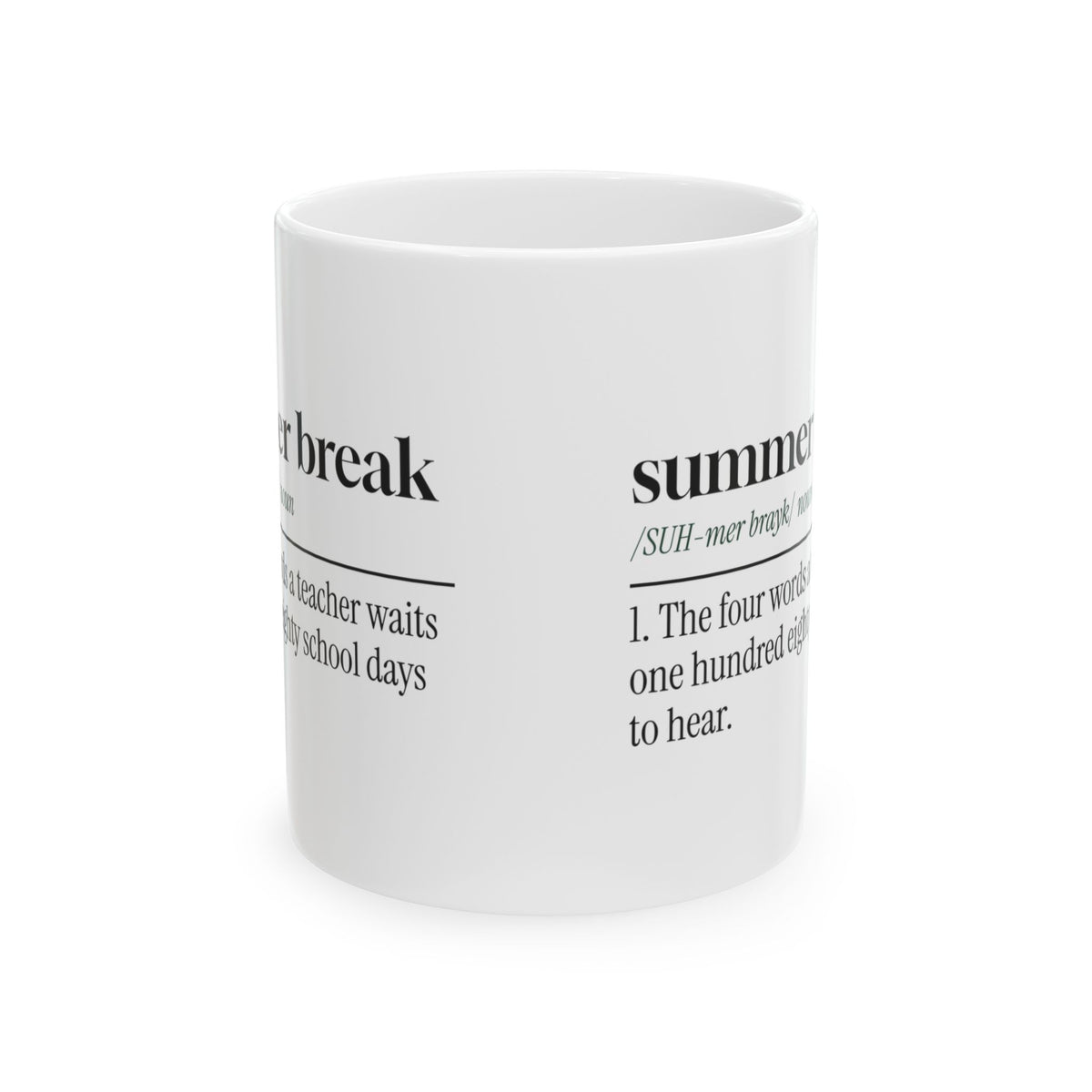 Teacher Appreciation Mug Summer Break 180 Days