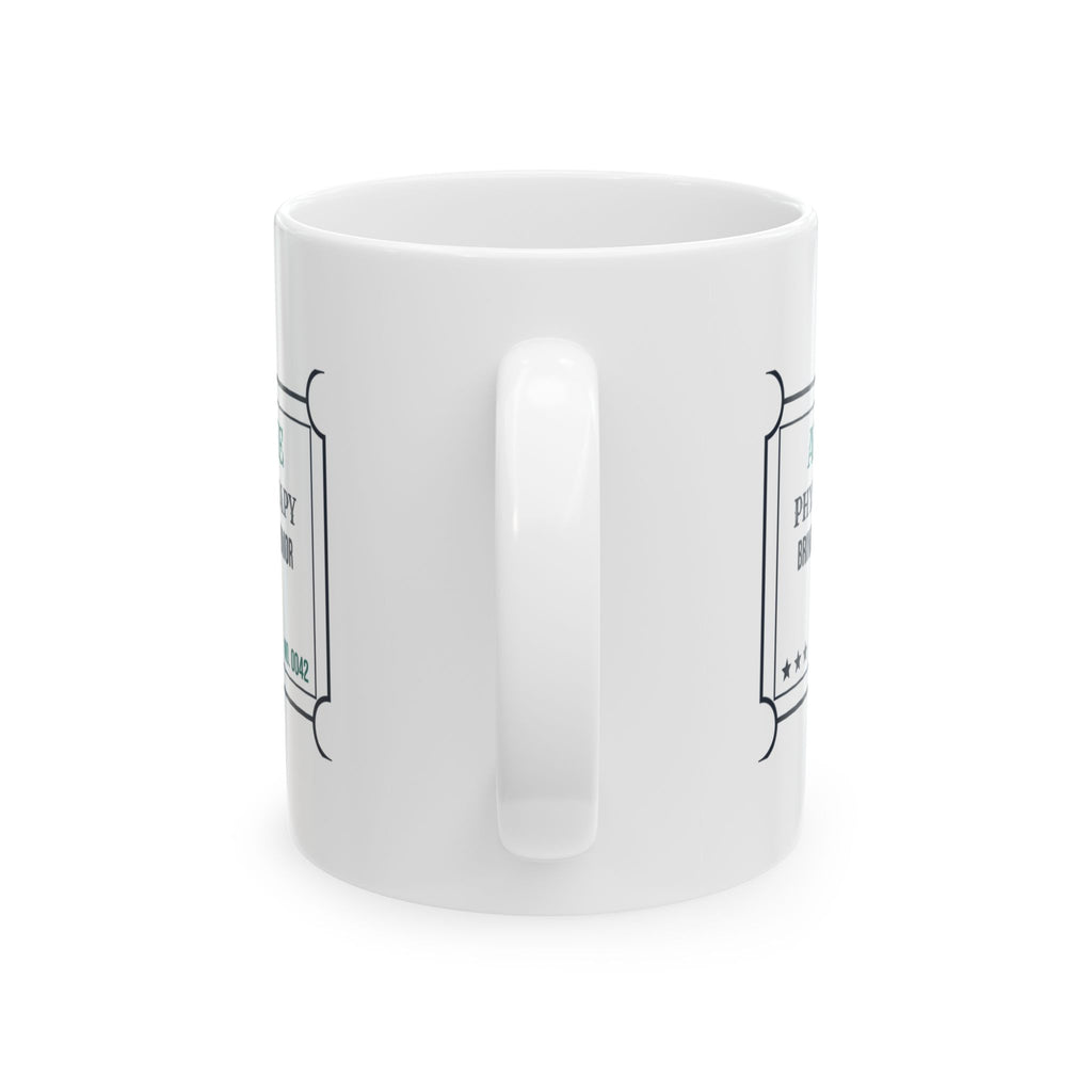 Physical Therapist Coffee Mug Admit One