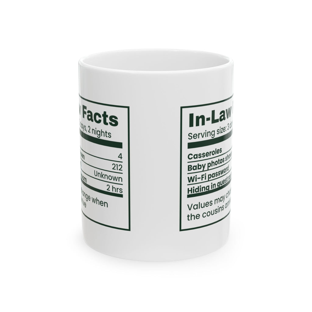 Funny Christmas Coffee Mug In-Law Facts Three Days Two Nights