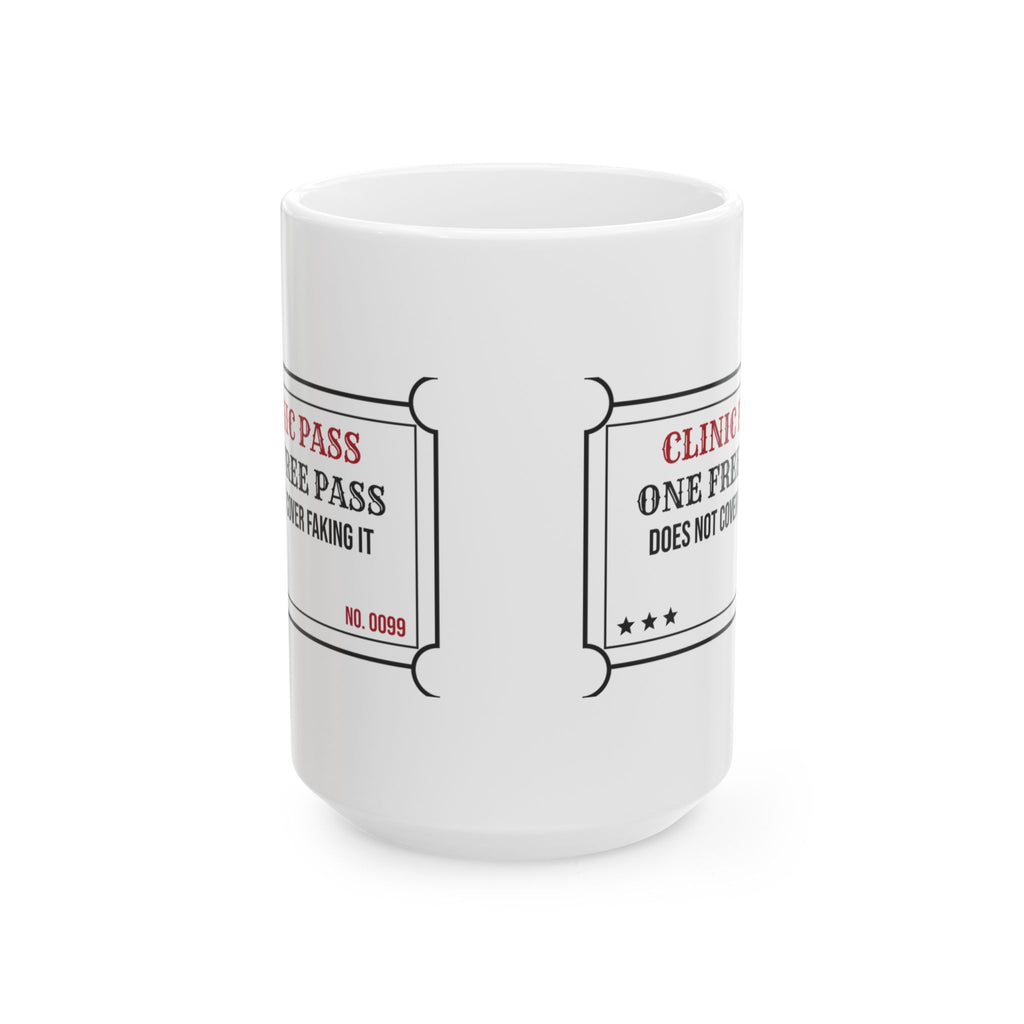 Funny School Nurse Coffee Mug Clinic Pass For School Nurses