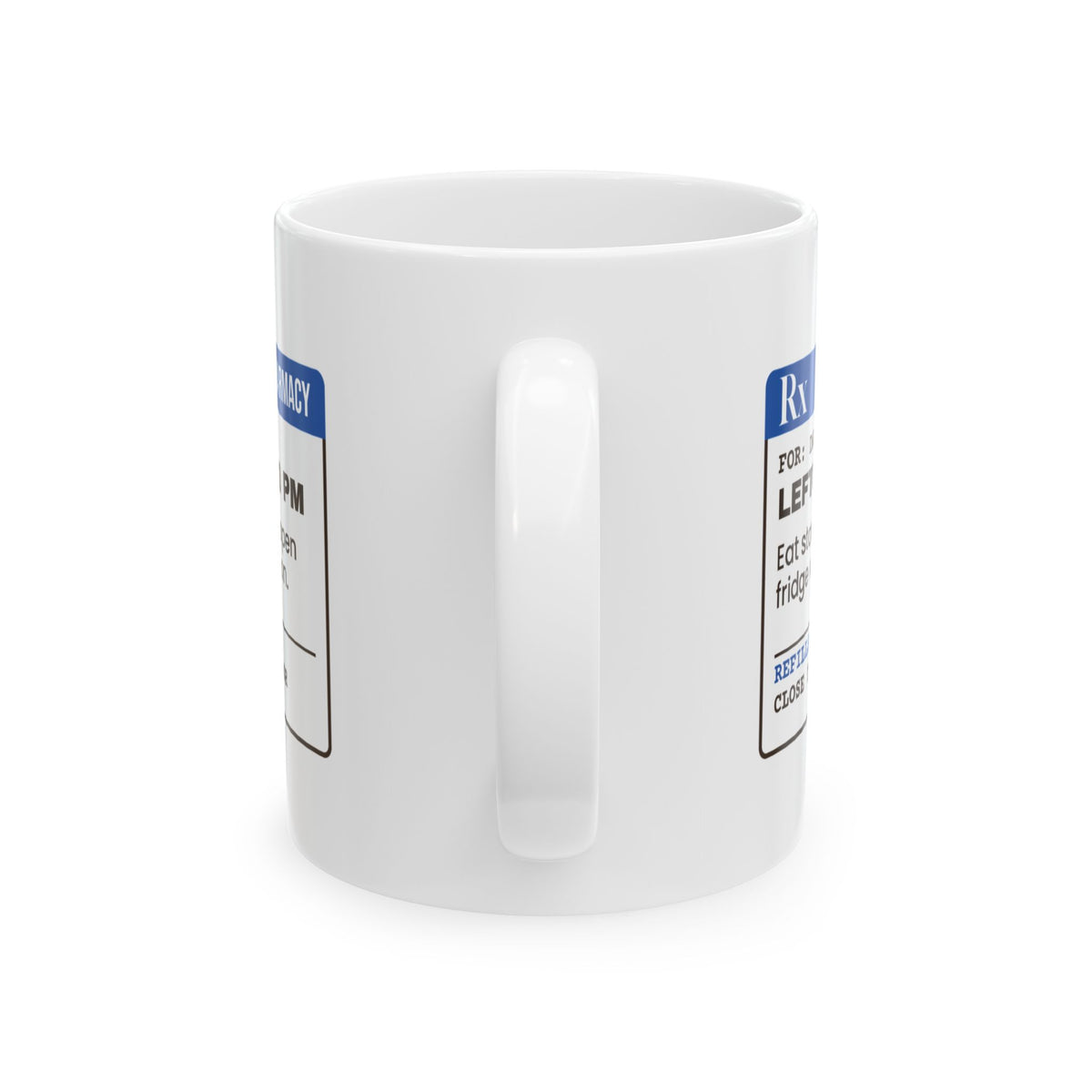 Funny Dad Coffee Mug Leftovers At 10 PM Prescription
