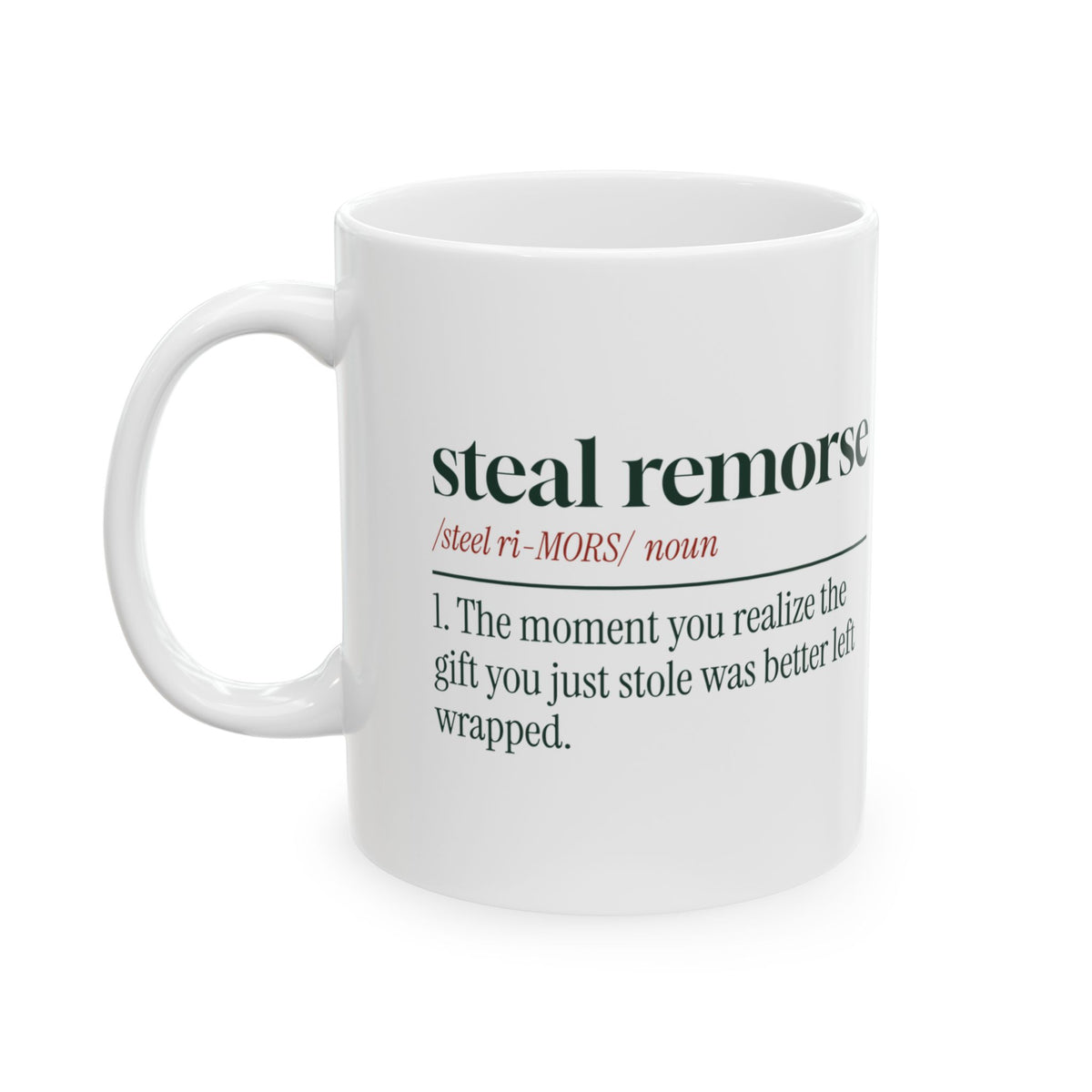 Funny White Elephant Coffee Mug Steal Remorse Dictionary Definition