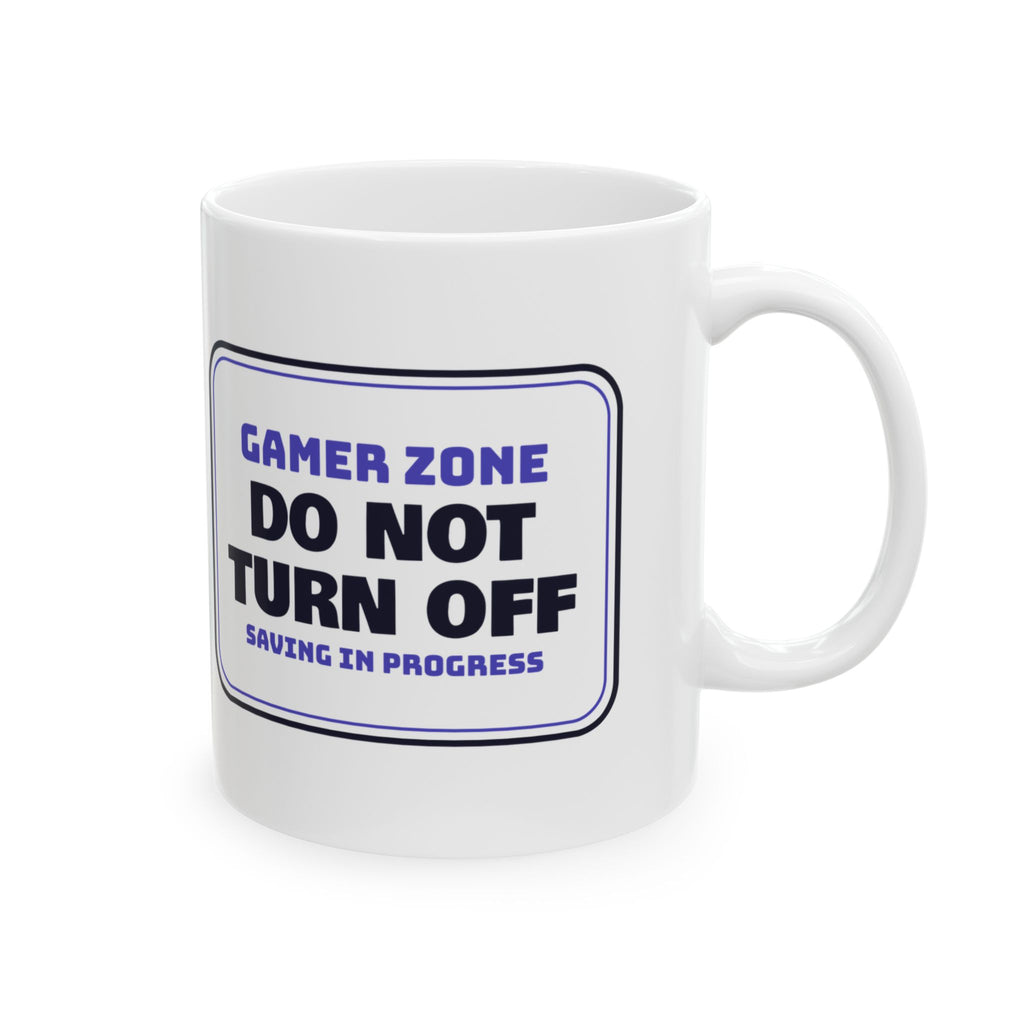 Funny Gamer Coffee Mug Do Not Turn Off Saving In Progress