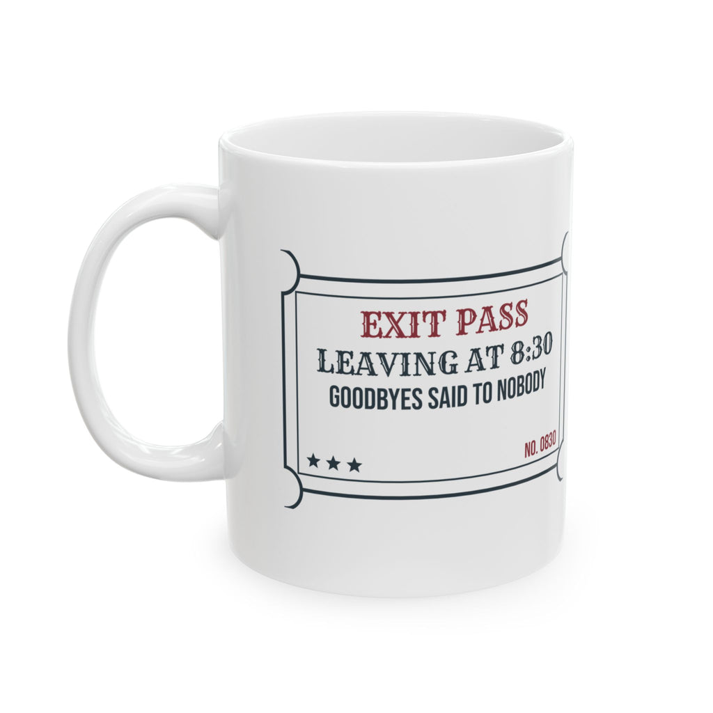Funny Christmas Coffee Mug Exit Pass Leaving At 8:30 For Introverts