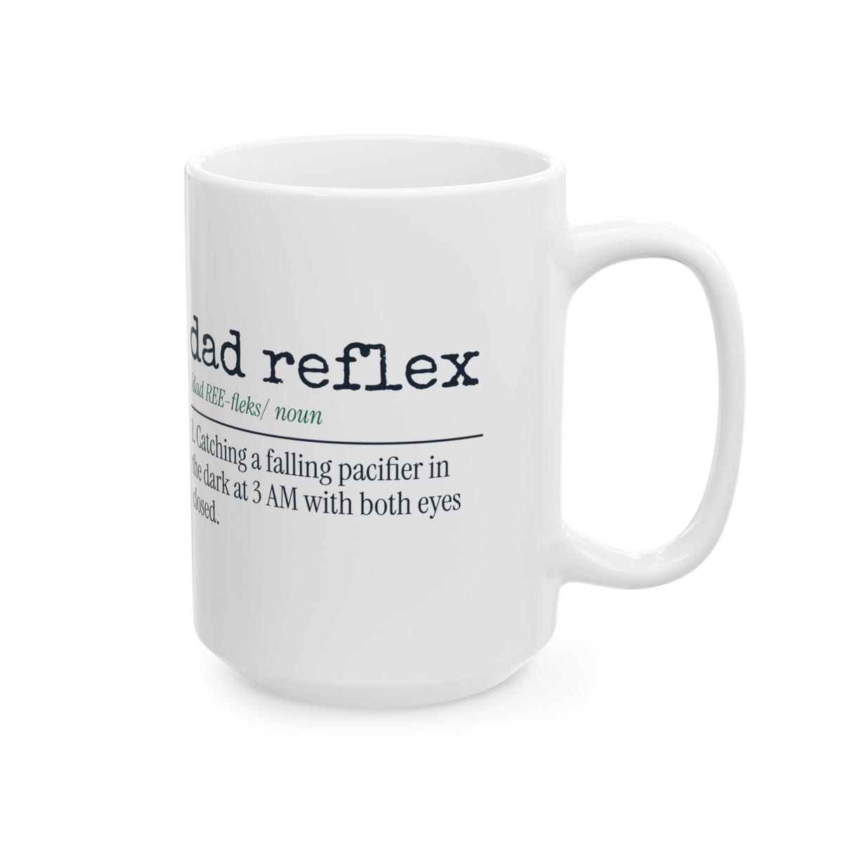 Funny New Dad Coffee Mug Dad Reflex Definition For First Time Dads