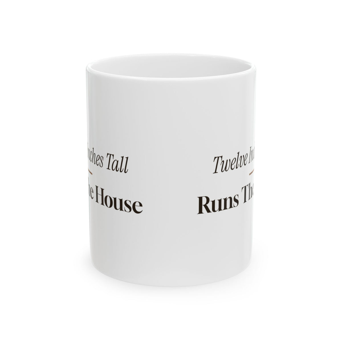 Funny Corgi Mug Twelve Inches Tall Runs The House For Corgi Owners