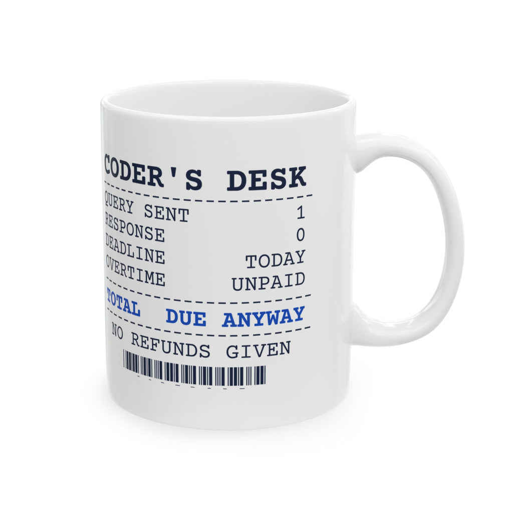 Medical Coder Coffee Mug Due Anyway