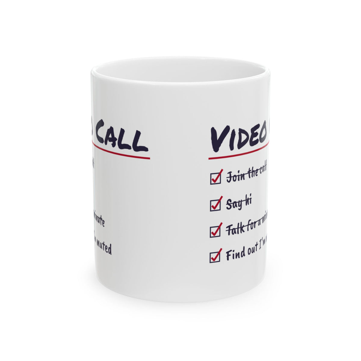 Funny Office Coffee Mug Video Call Checklist Talked On Mute
