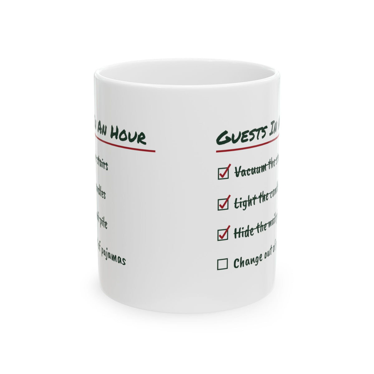 Funny Christmas Host Coffee Mug Guests In An Hour Checklist