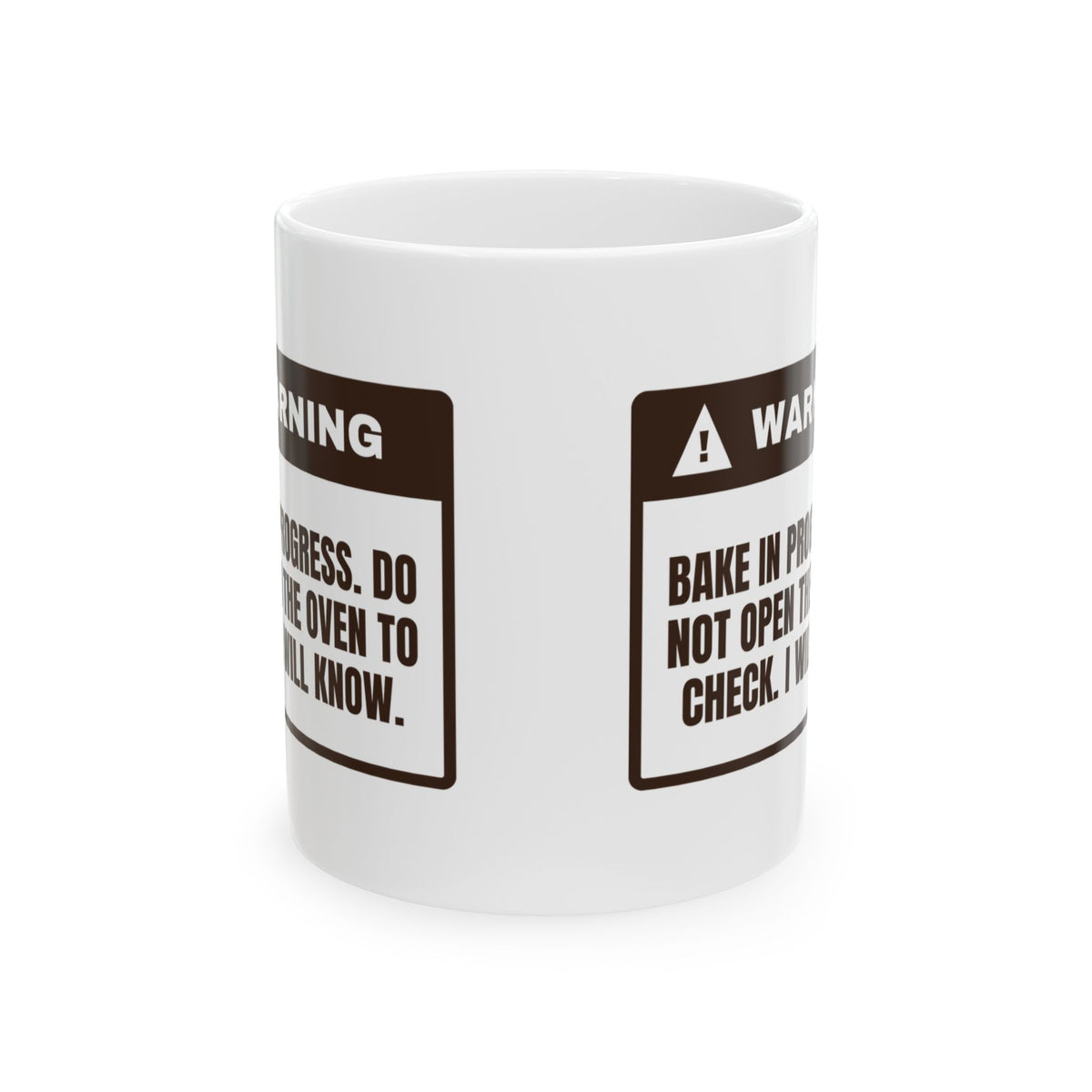 Funny Baking Mug Do Not Open The Oven Door Warning Label