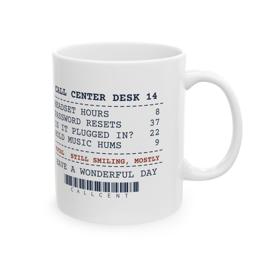 Funny Customer Service Coffee Mug Call Center Receipt