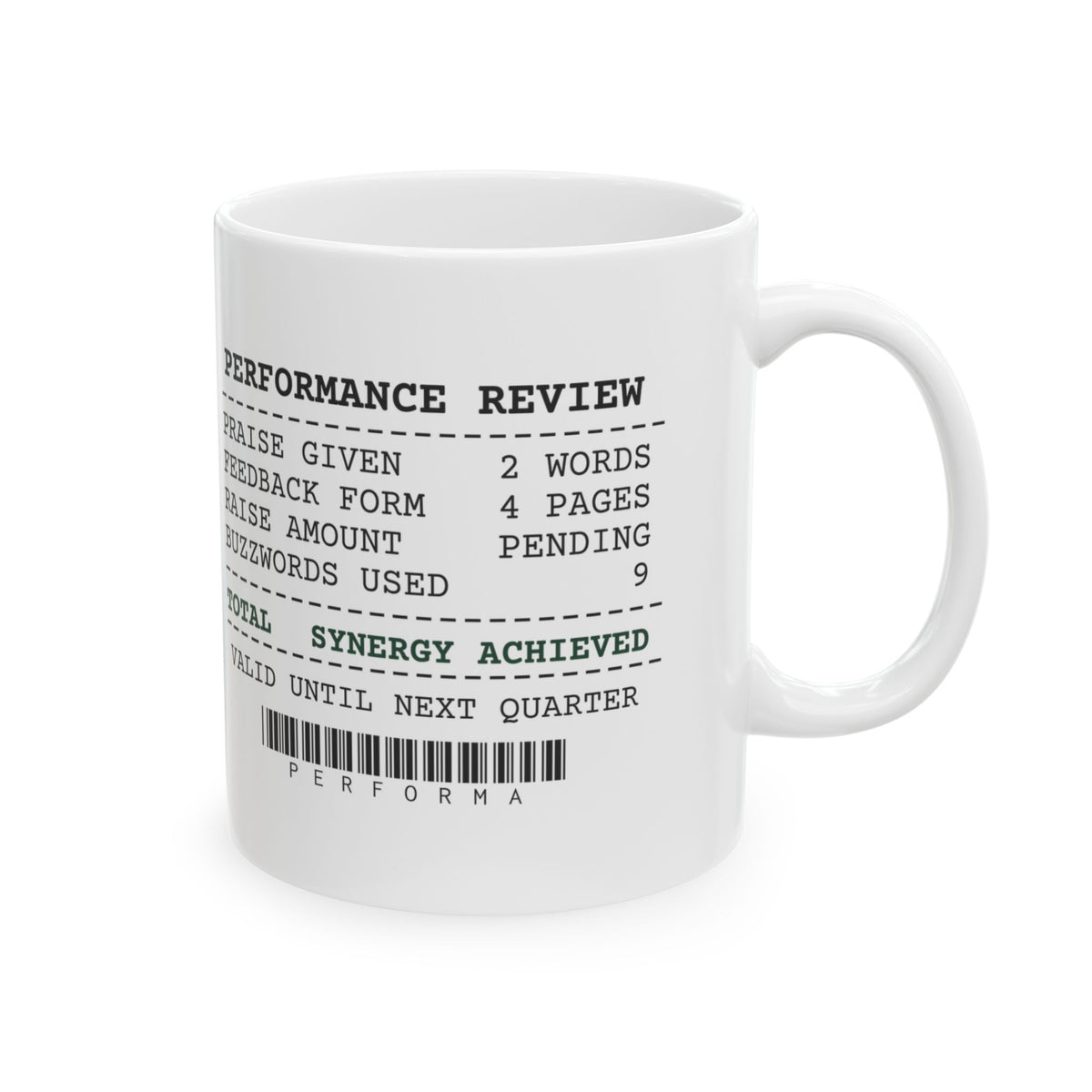 Performance Review Coffee Mug Synergy Achieved For Boss