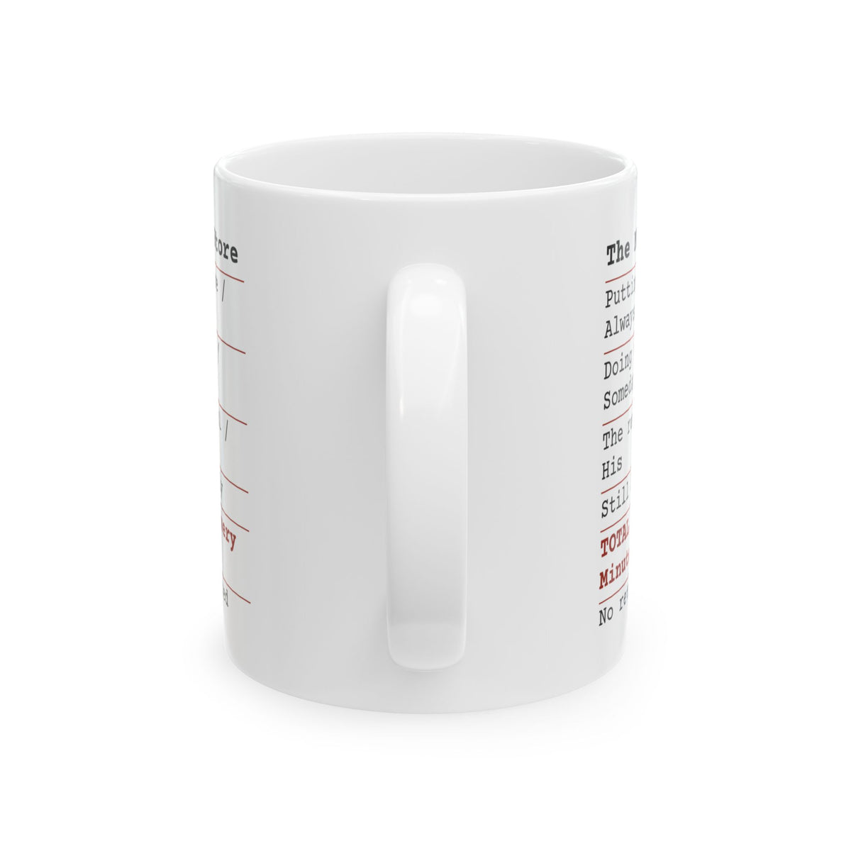 Funny Marriage Receipt Coffee Mug Worth It For Husband