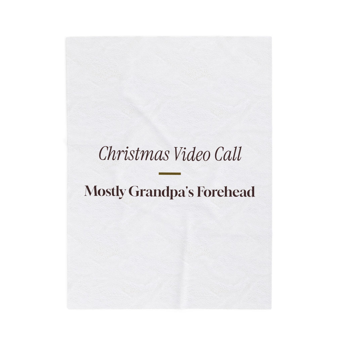 Funny Christmas Grandpa Throw Blanket Video Call Mostly Forehead