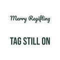 Funny White Elephant Sticker Merry Regifting Tag Still On