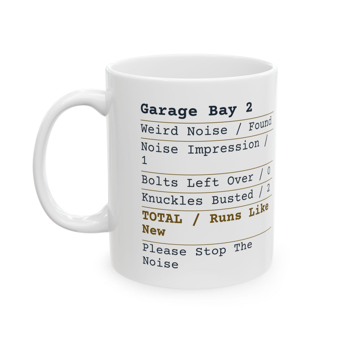 Funny Mechanic Coffee Mug Garage Receipt For Auto Mechanics