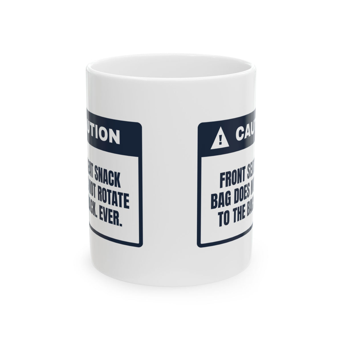 Caution Snack Zone Coffee Mug For Road Trip