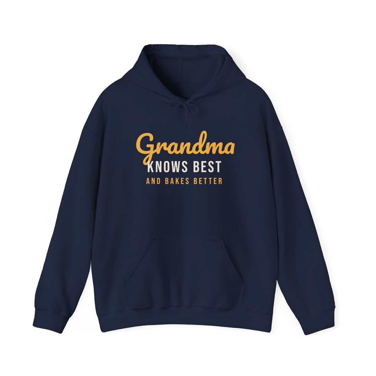 Grandma Hoodie Grandma Knows Best And Bakes Better