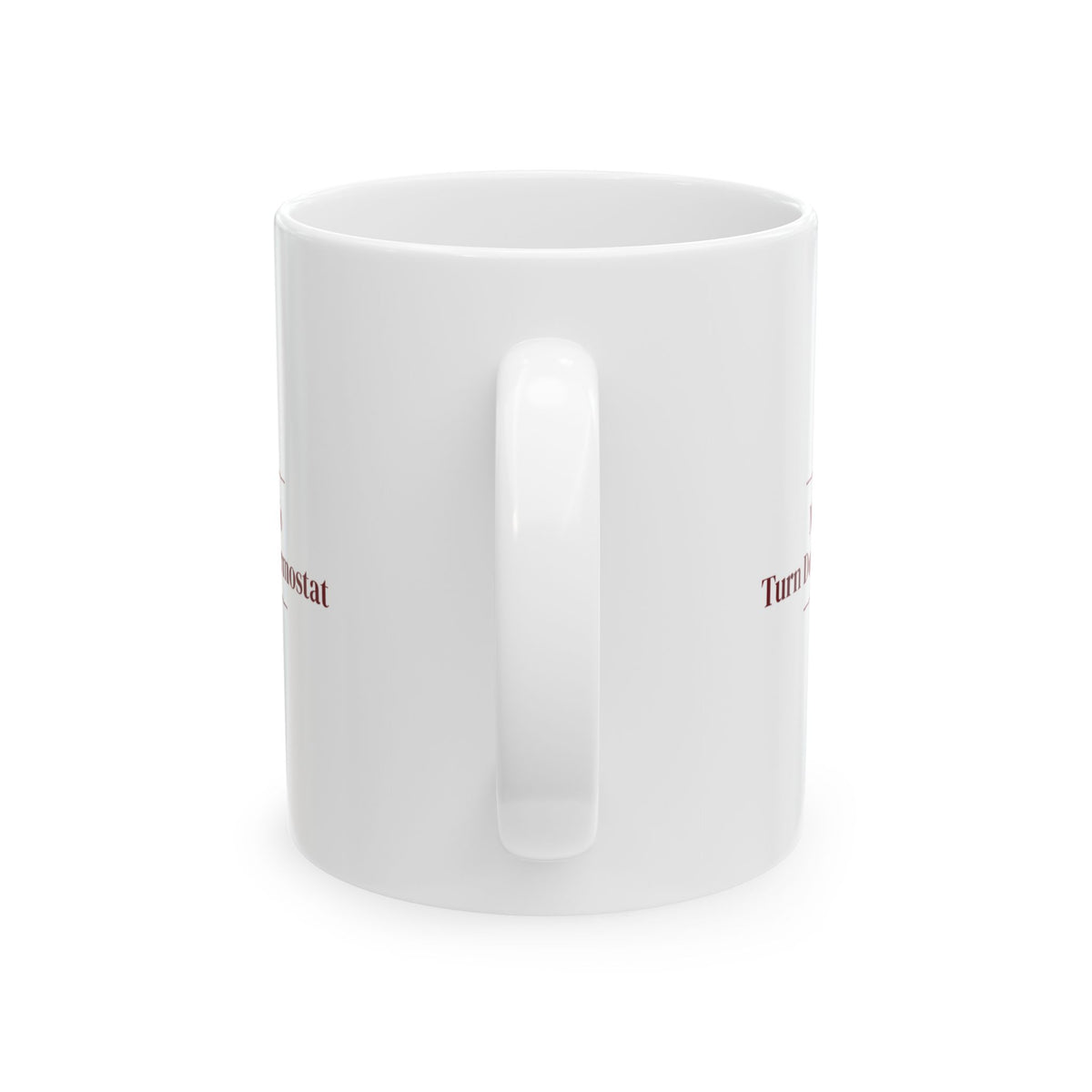 Funny Christmas Coffee Mug Most Likely To Turn Down The Thermostat Family