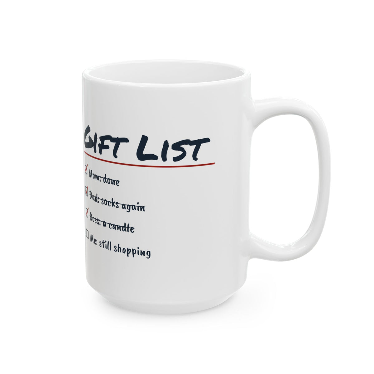Funny Christmas Shopping Coffee Mug Shopping List Me Still Shopping