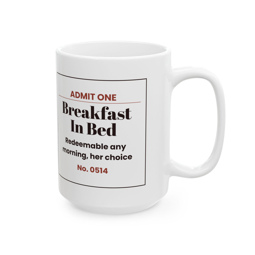 Funny Wife Coffee Mug Breakfast In Bed Ticket For Wife