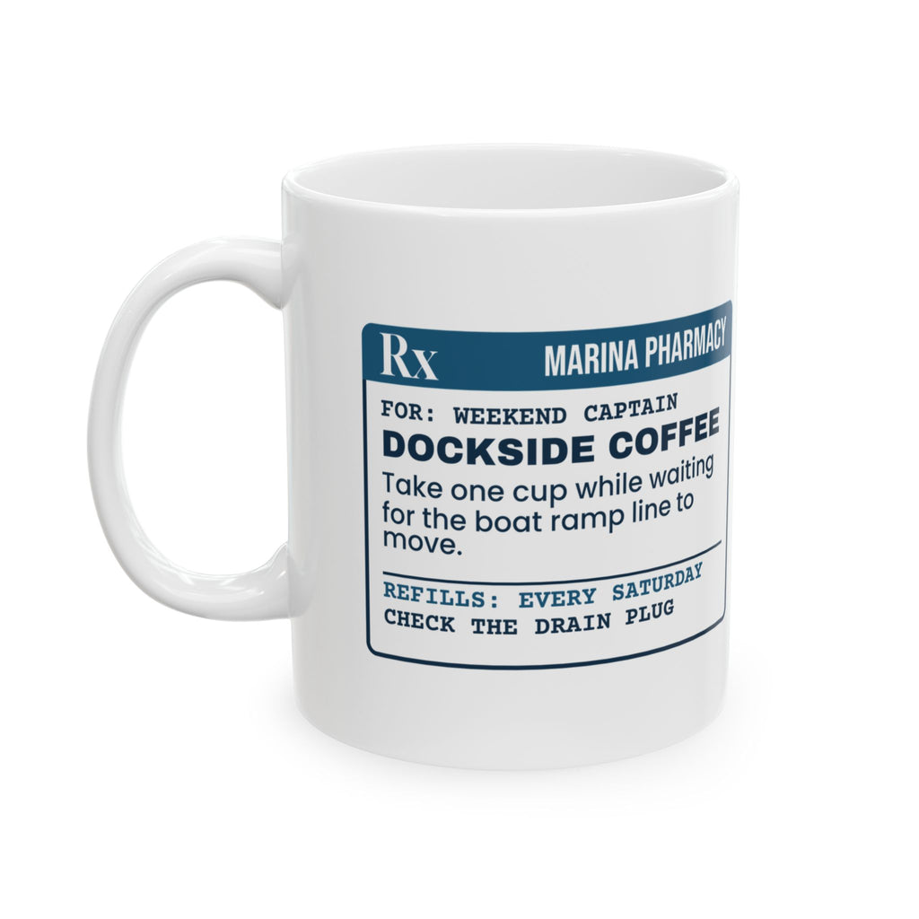 Boat Owner Coffee Mug Ramp Line Coffee Prescription Label For Boaters