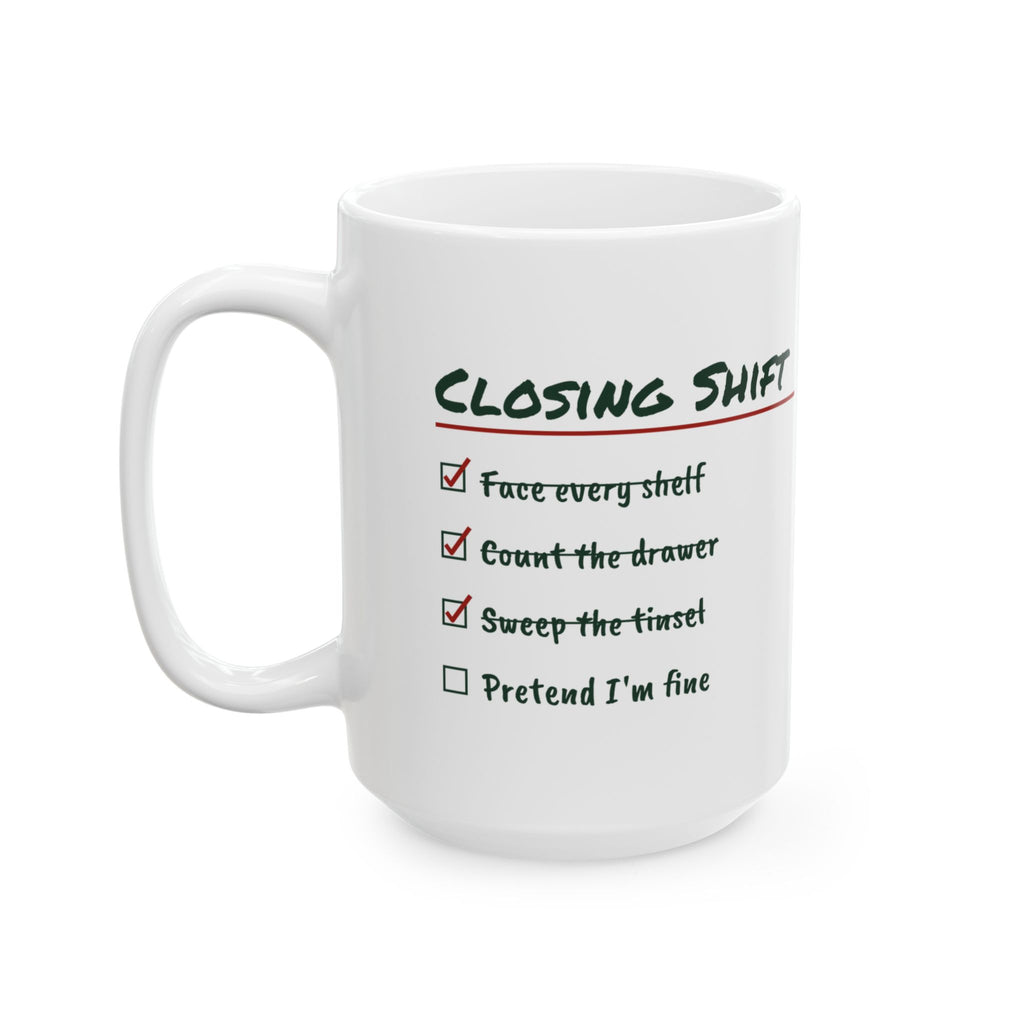 Funny Retail Christmas Coffee Mug Closing Shift Checklist For Workers