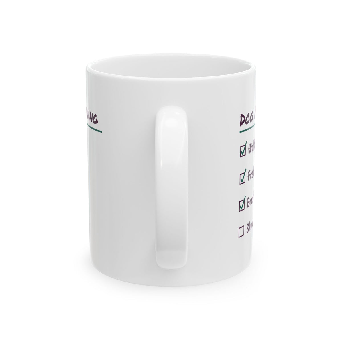 Funny Dog Mom Coffee Mug Dog Mom Morning Checklist Shower Maybe