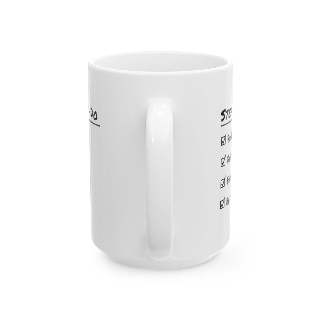 Step Mom To Do List Coffee Mug Be Loved Anyway For Her