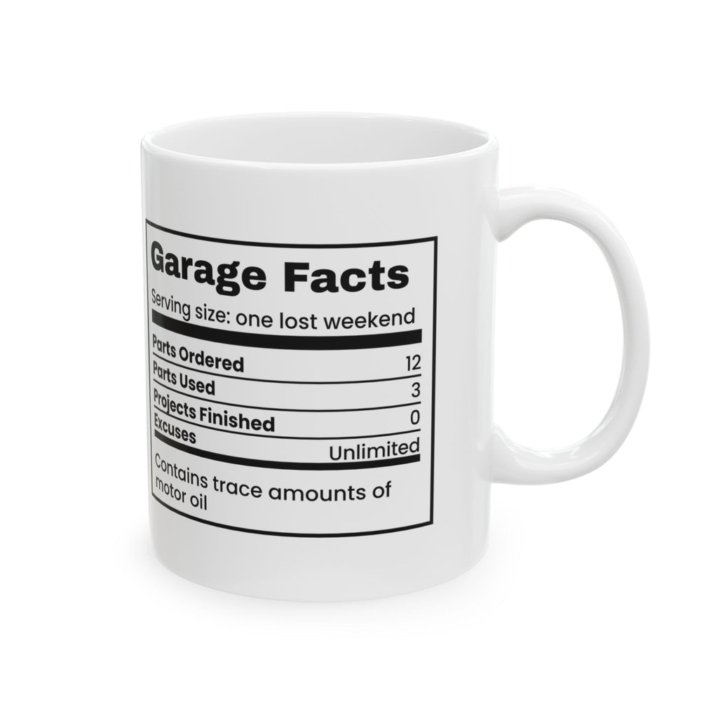 Garage Facts Coffee Mug Projects Finished 0