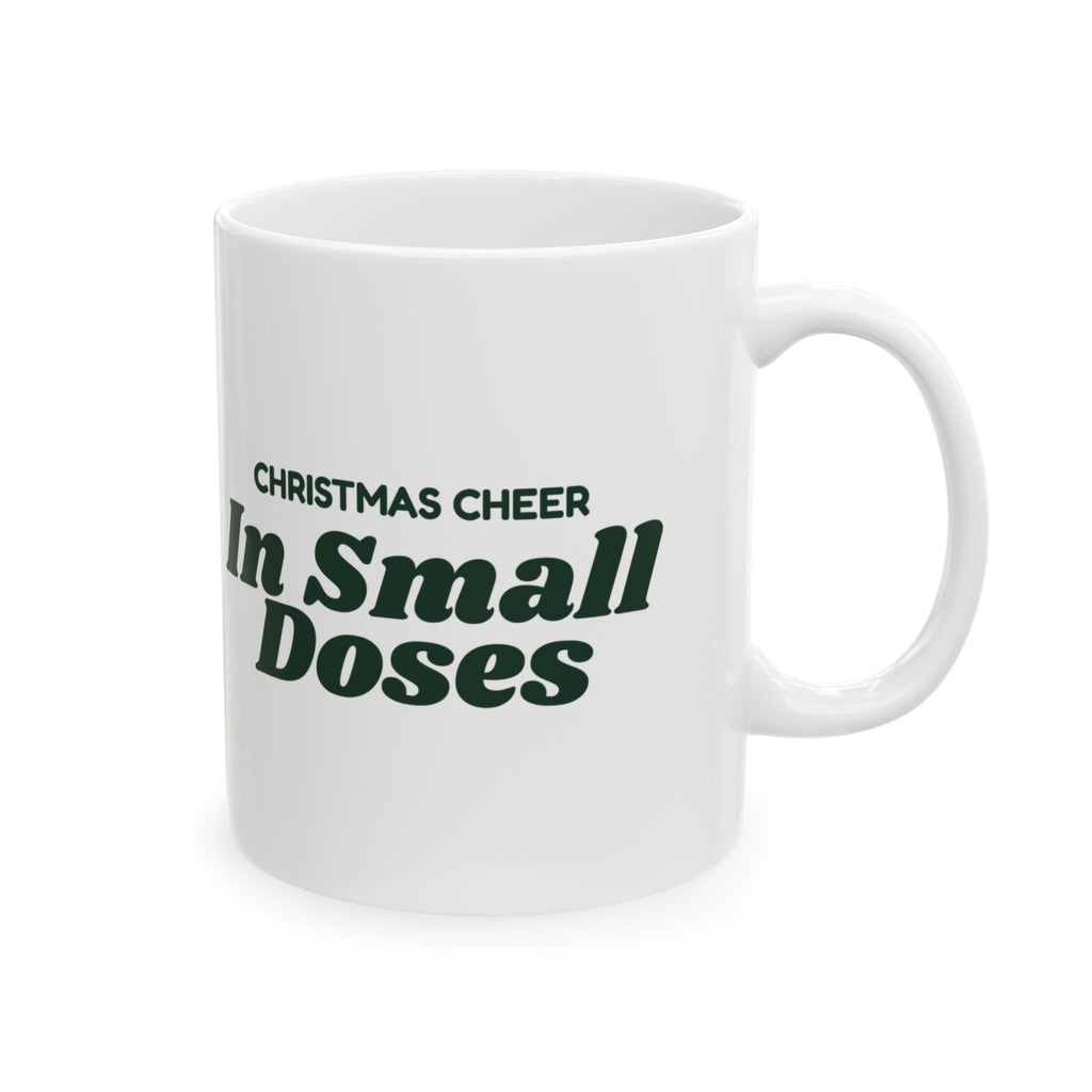Funny Introvert Christmas Coffee Mug Christmas Cheer In Small Doses